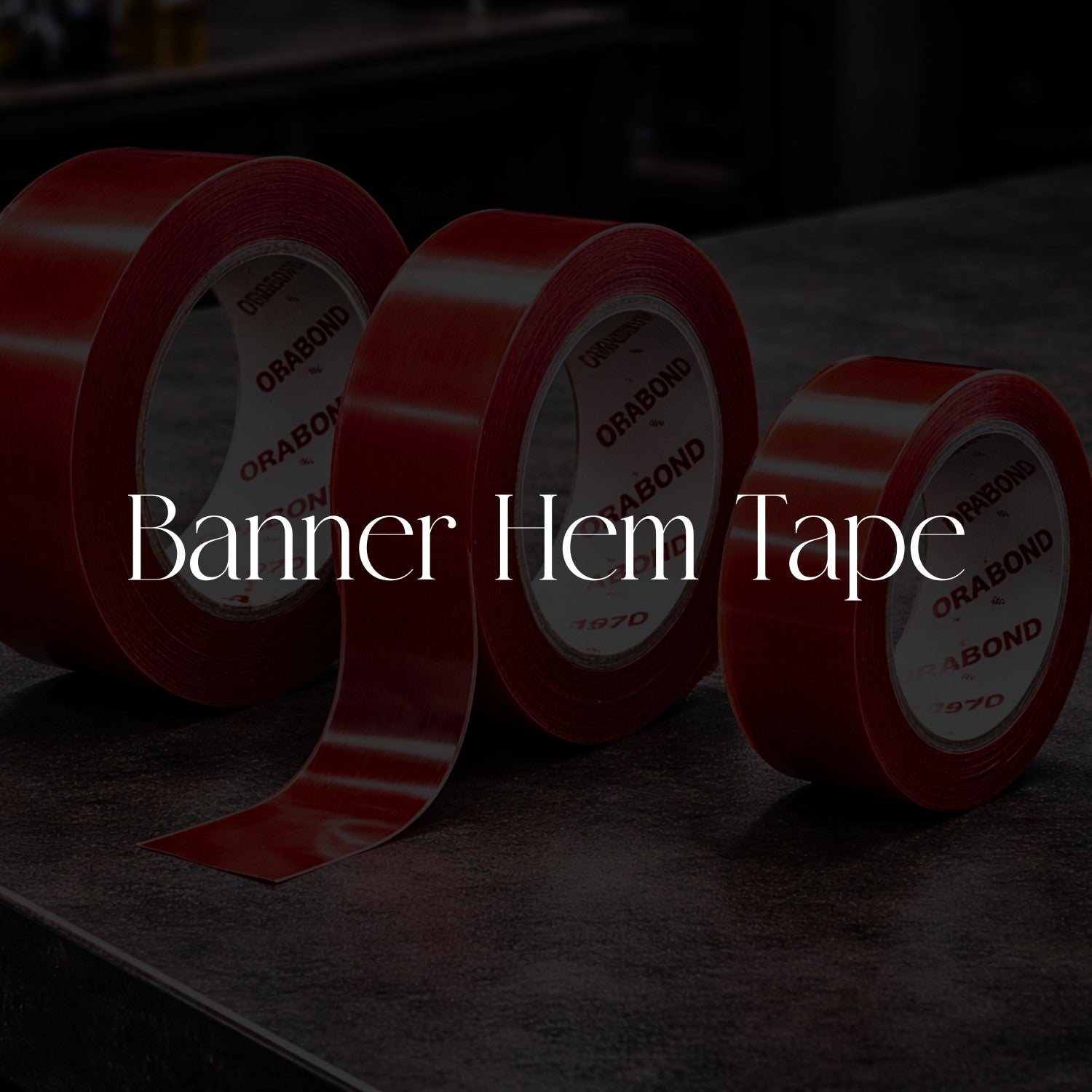 Banner Hem Tape