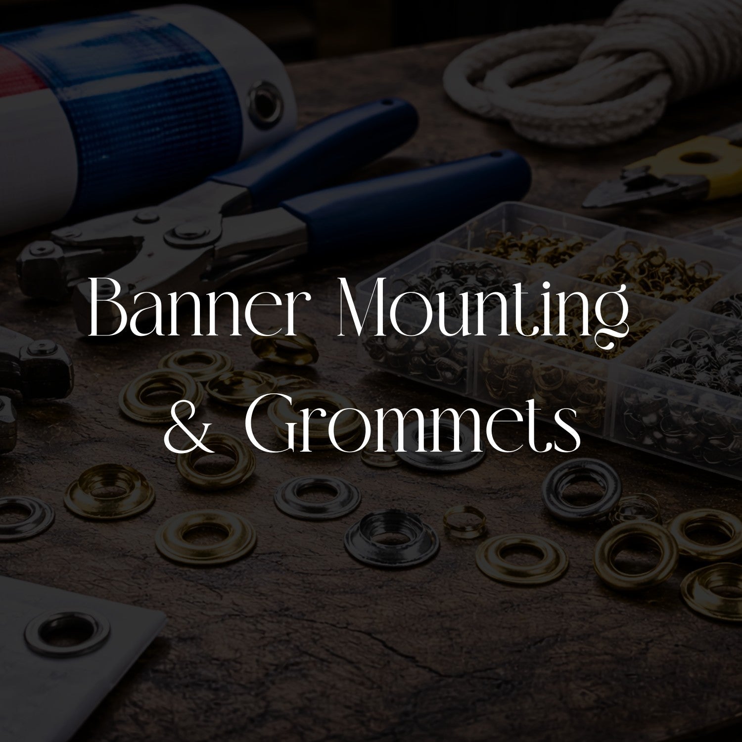 Banner Mounting & Grommets - SFPlasticSignSupply