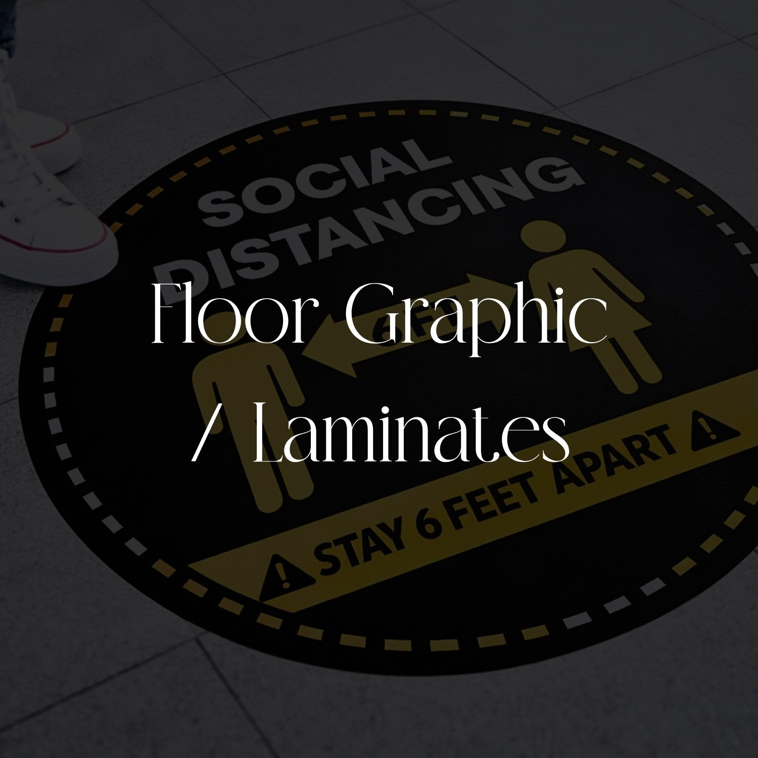 Floor Graphic - SFPlasticSignSupply