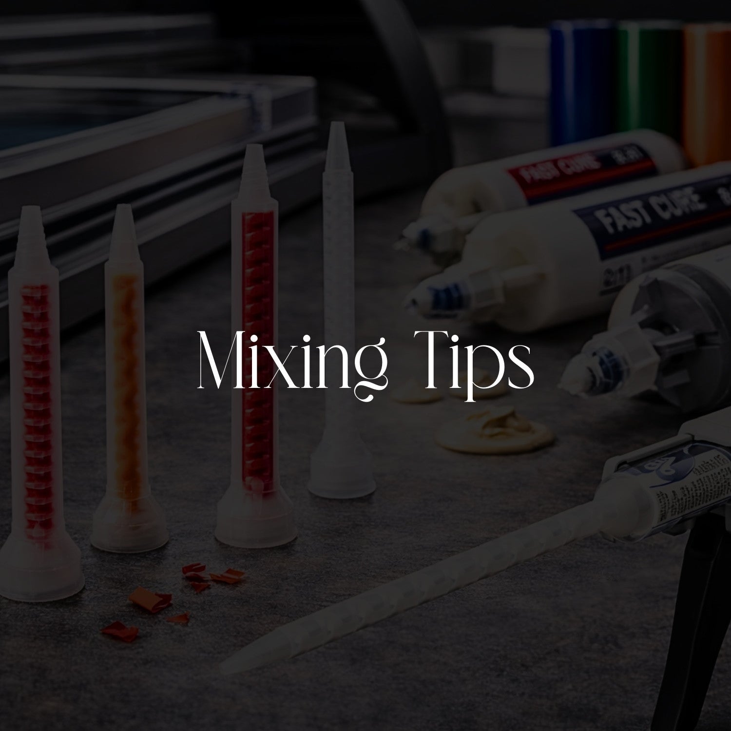 Mixing Tips - SFPlasticSignSupply