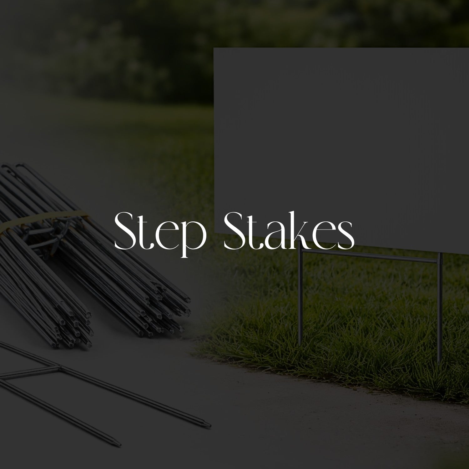Step Stakes - SFPlasticSignSupply