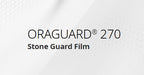 ORAGUARD® 270 Stone Guard Film