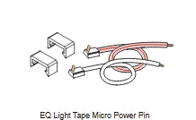 EQ Light Tape Micro Power Pin